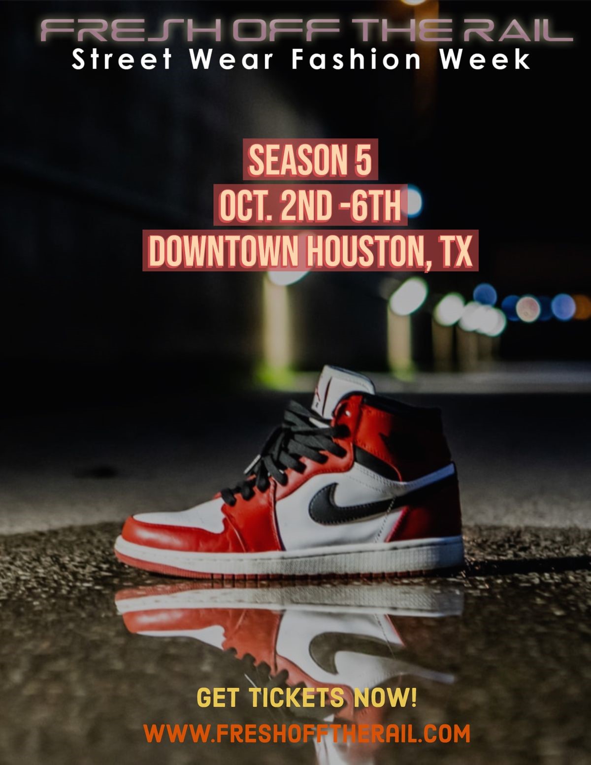 Fresh off the Rail: Houston's Street Wear Fashion Week