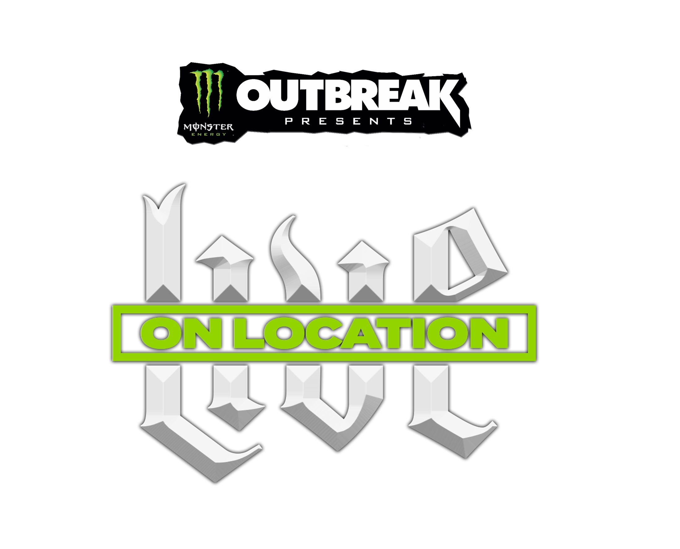 MONSTER LIVE ON LOCATION